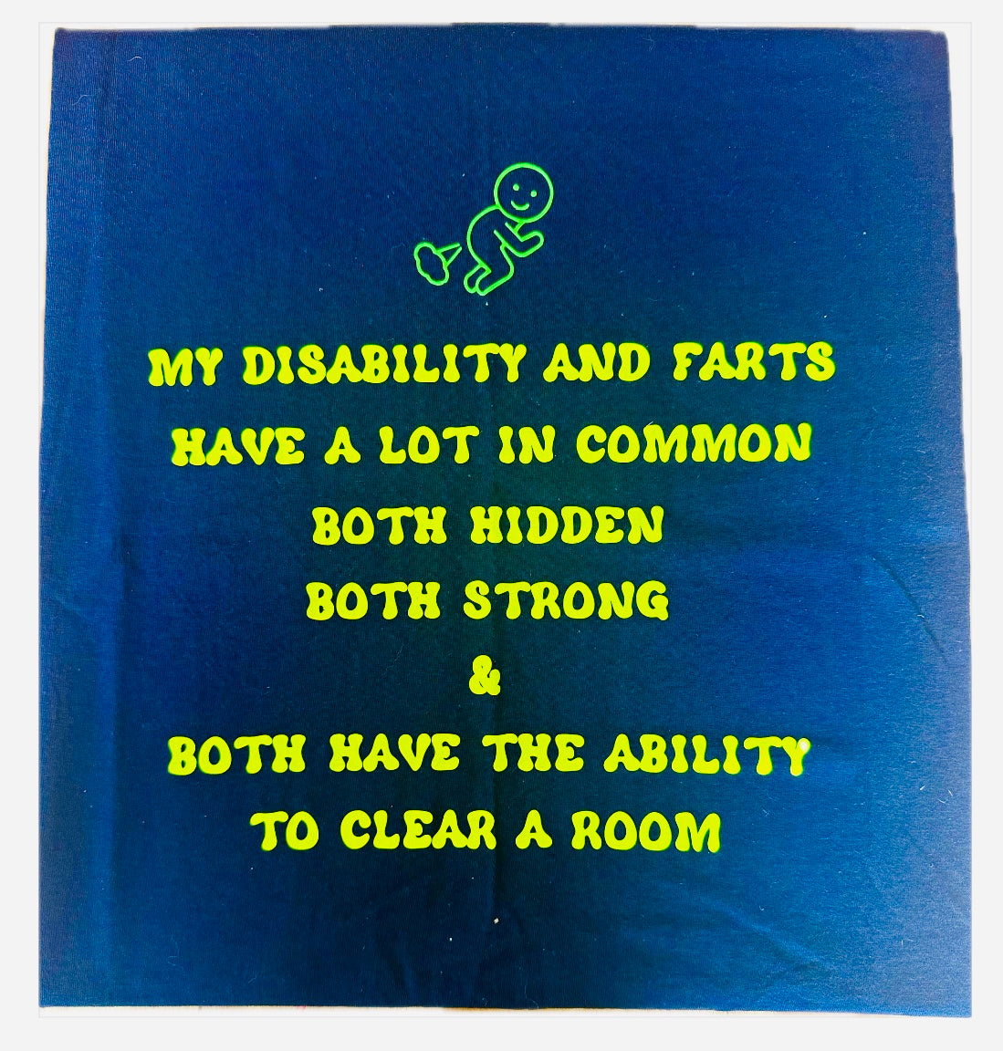 Disabilities and Farts T-Shirt