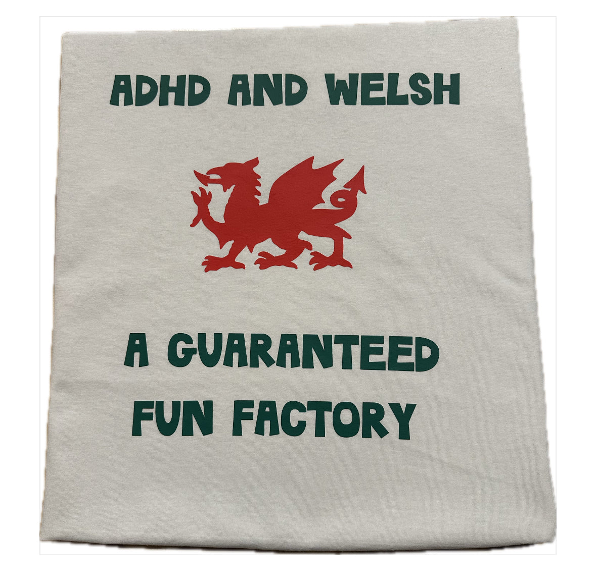 ADHD & Welsh T-Shirt