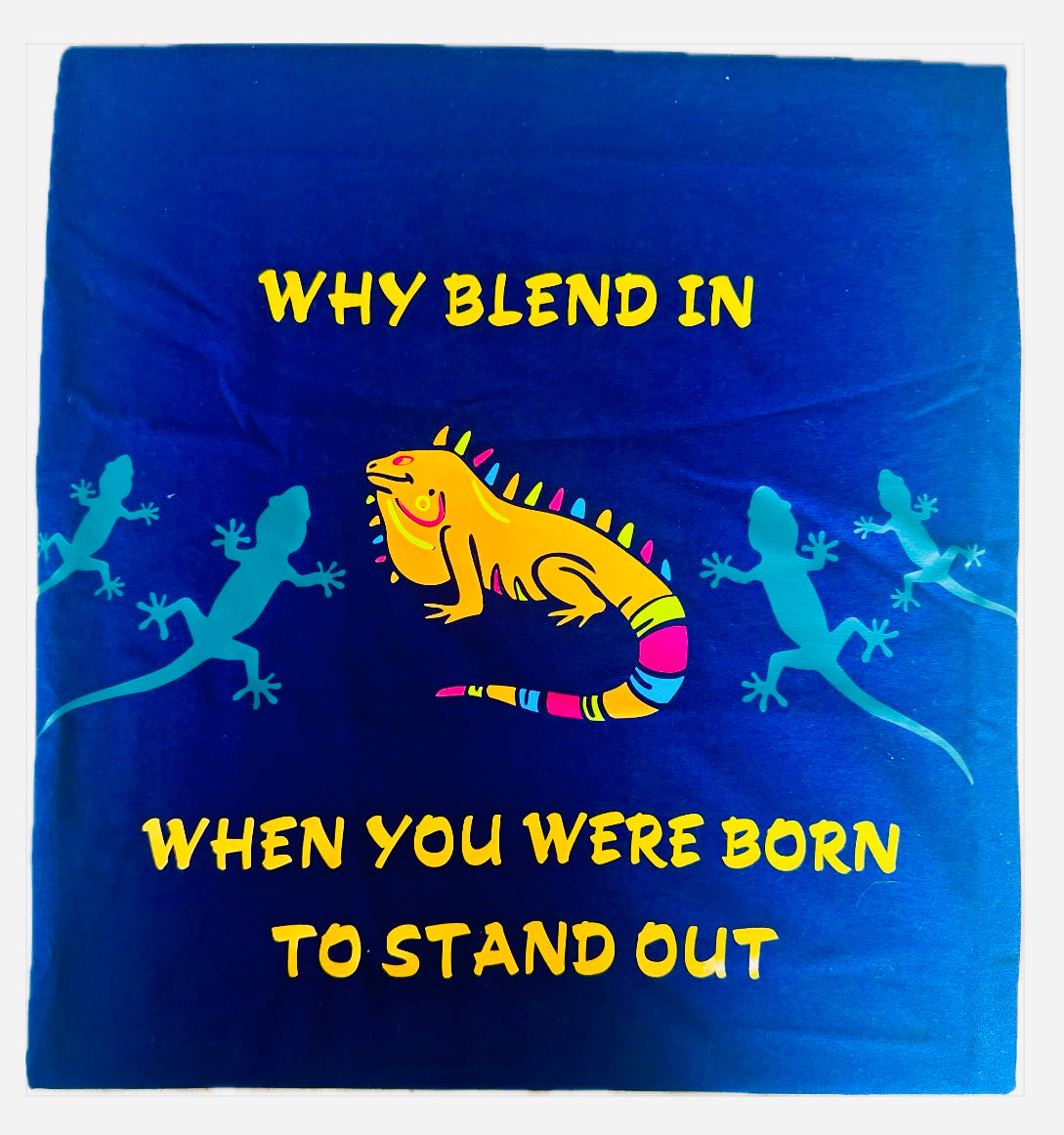 Why Blend In T-shirt